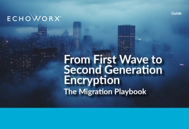 From First Wave to Second Generation Encryption The Migration Playbook